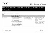 Page 20: OCR Nationals · Web viewContents Contents 2 Introduction 3 Scheme of Work: OCR GCSE Business Studies Unit A291: Marketing and Enterprise 5 Sample Lesson Plan: OCR GCSE Business Studies