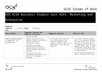 Page 22: OCR Nationals · Web viewContents Contents 2 Introduction 3 Scheme of Work: OCR GCSE Business Studies Unit A291: Marketing and Enterprise 5 Sample Lesson Plan: OCR GCSE Business Studies