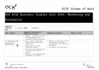 Page 23: OCR Nationals · Web viewContents Contents 2 Introduction 3 Scheme of Work: OCR GCSE Business Studies Unit A291: Marketing and Enterprise 5 Sample Lesson Plan: OCR GCSE Business Studies